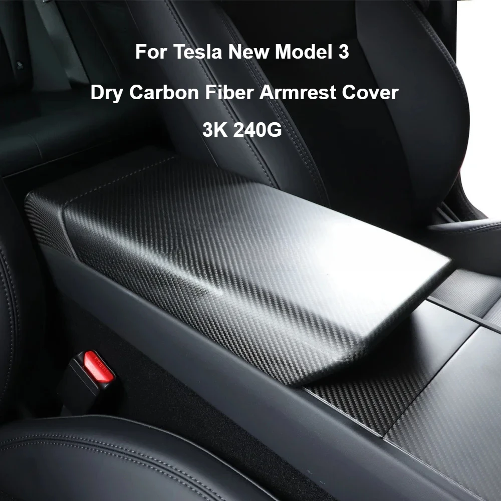 

Armrest Box Cover for Tesla Model 3 3K240G Dry Real Carbon Fiber Snap-in Installation Car Modification New Model3 Highland 2024