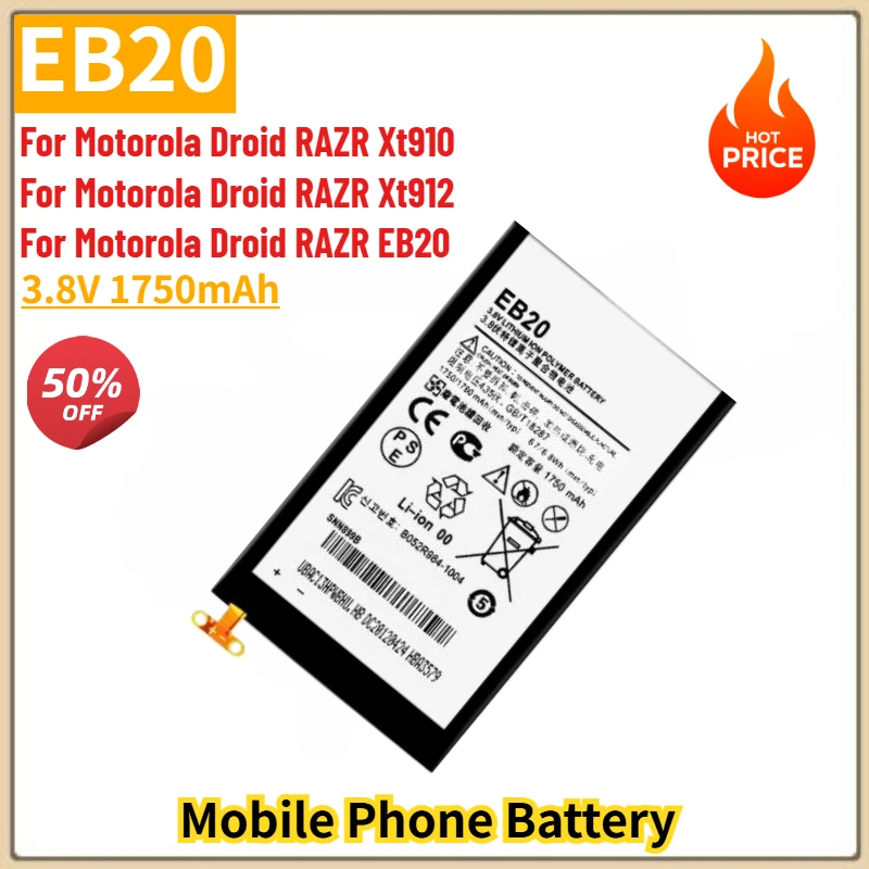 

EB20 High Quality Phone Battery 3.8V 1750mAh for Motorola Droid RAZR Xt910 Xt912 EB20 Brand New Replacement Battery