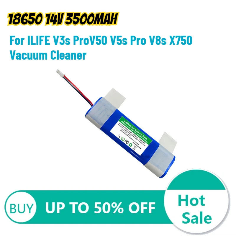 

18650 14V 3500mAh Lithium Battery for ILIFE V3s ProV50 V5s Pro V8s X750 Vacuum Cleaner High-Performance Rechargeable battery