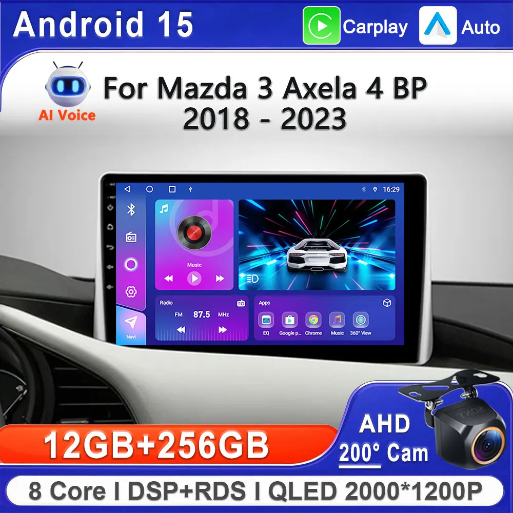 

Android 15 For Mazda 3 Axela 4 BP 2018 - 2023 Car Radio Multimedia Video Player Navigation Screen Head Unit No 2Din DVD