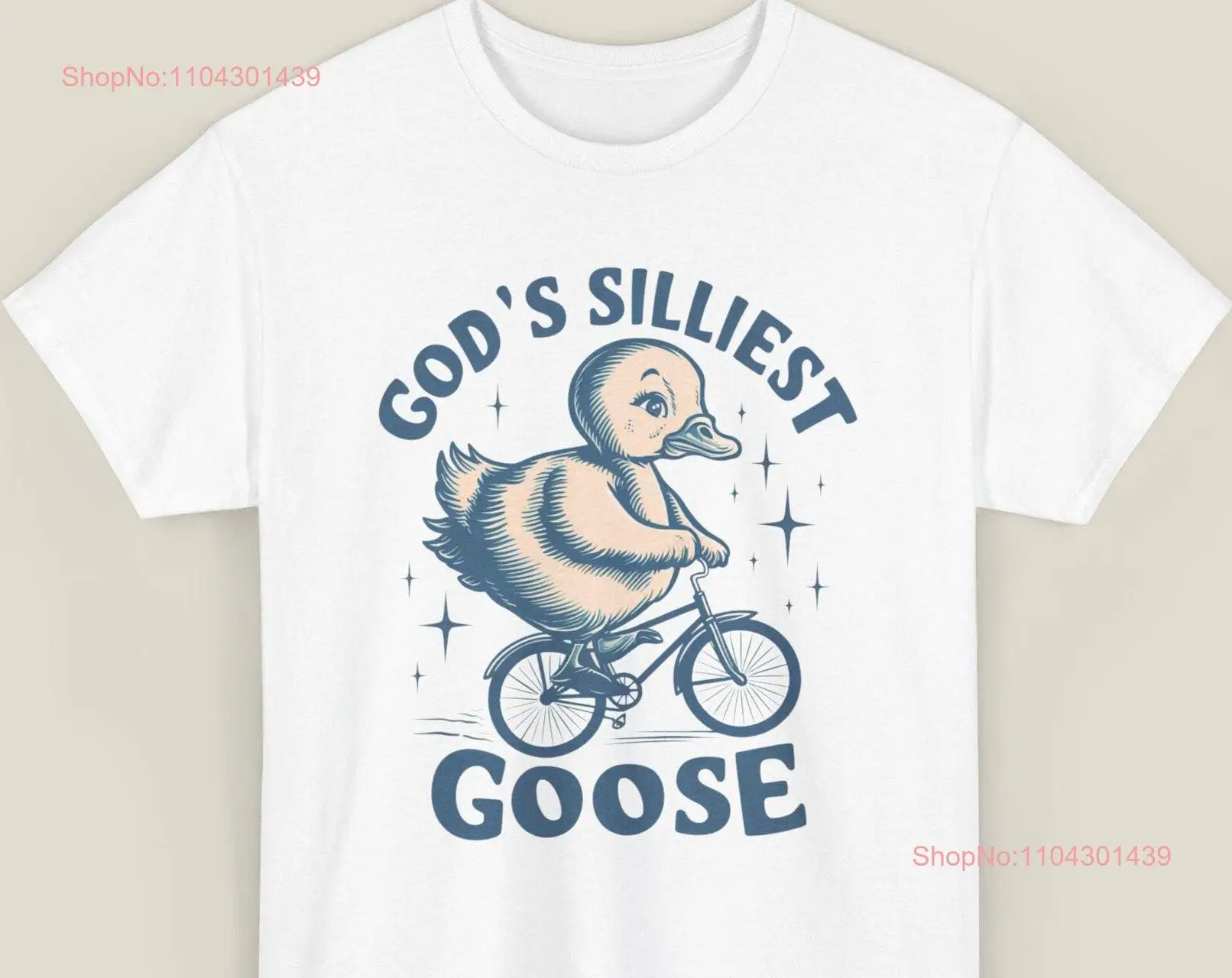 God's Silliest Goose Funny Sarcastic Vintage 90s T Shirt Retro 80s Silly God Adult Gag long or short sleeves