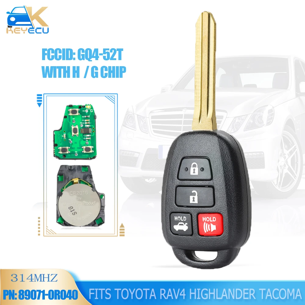 KEYECU GQ4-52T 314MHz With G Or H Chip Remote Key 4 Button Fob Replacement for 2013-2019 Toyota Rav4 Highlander Tacoma Sequoia