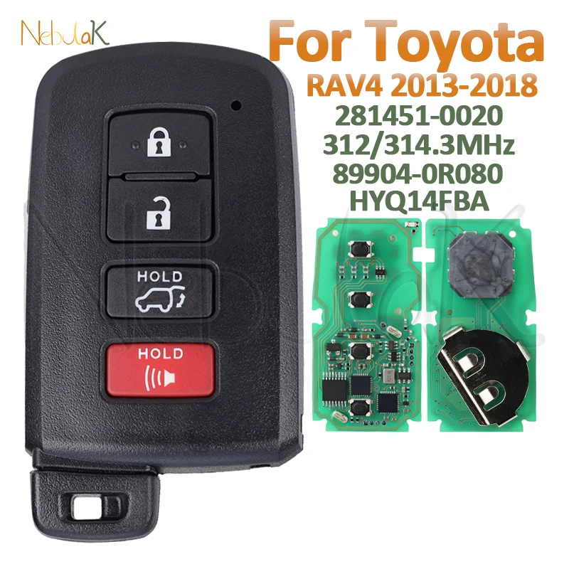 281451-0020 Car Remote Smart Key for Toyota RAV4 2013 2014 2015 2016 2017 2018 312/314.3 MHz 4 Buttons Fob HYQ14FBA 89904-0R080