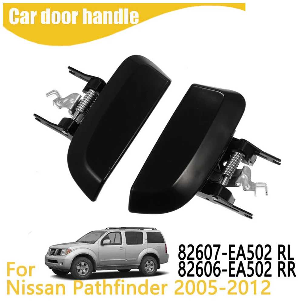 

Outside Door Handle For Nissan Pathfinder 2005-2012 82607-EA502 82606-EA502