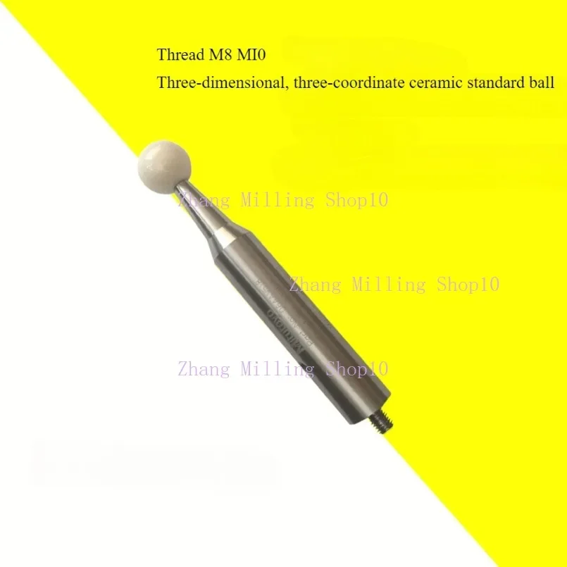 

Three Coordinate Ceramics Ball Probe Three Dimensional Tungsten Steel Stylus M8/10 Calibration Detection CNC Machine Touch Probe