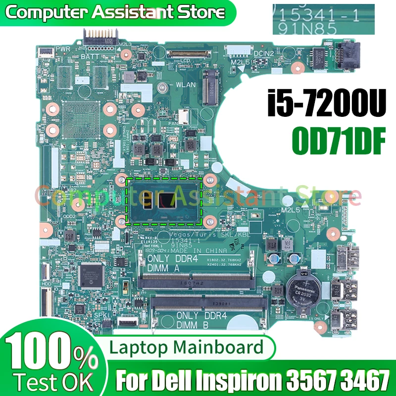 Imagem -02 - Placa-mãe Portátil para Dell Inspiron 3567 3467 Laptop Mainboard 153411 0d71df Sr342 I57200u 100 Testado