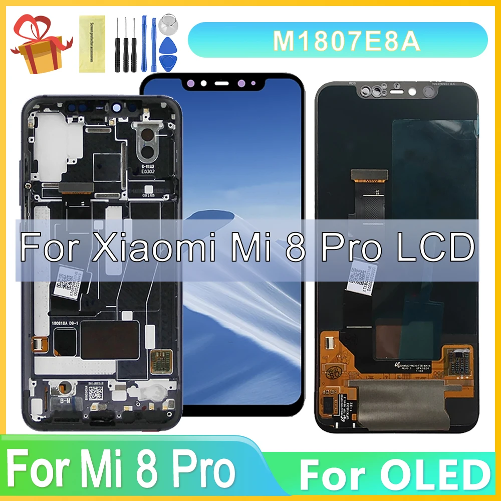 

6.21'' Amoled For xiaomi Mi 8 pro LCD Touch Screen Digitizer with frame For Xiaomi Mi8 Explorer m1807e8a lcd Screen Replace