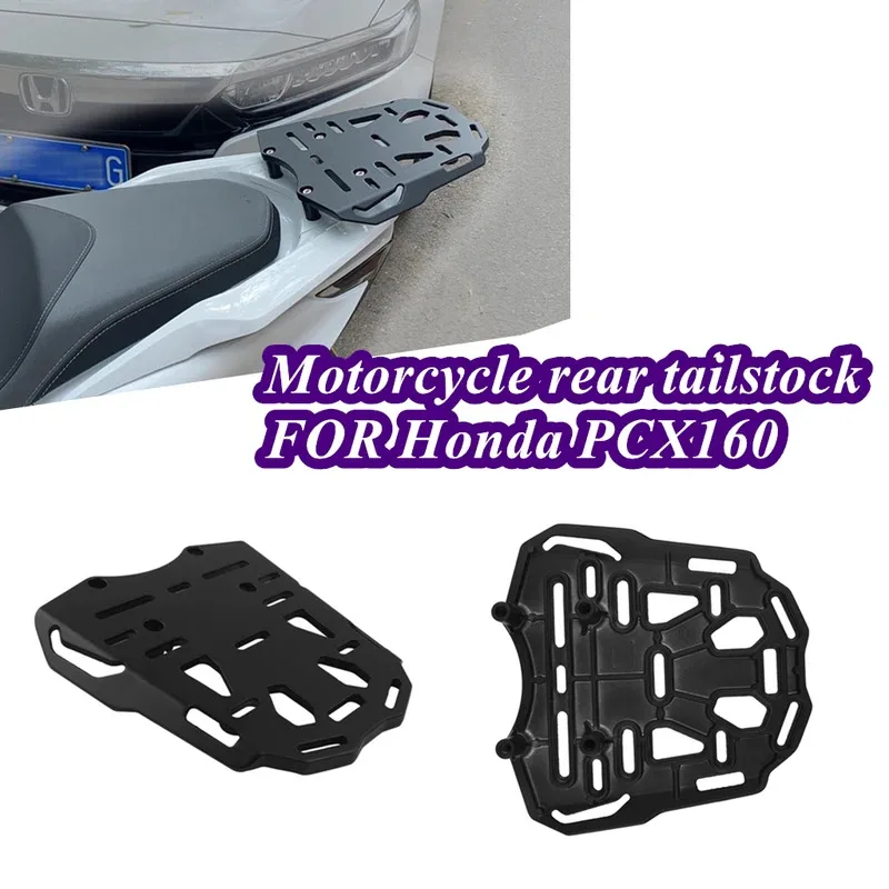 

Motorcycle Rear Luggage Rack For Honda PCX150 PCX160 Tail stock Aluminum Alloy Cargo Rack Support Shelf Holder