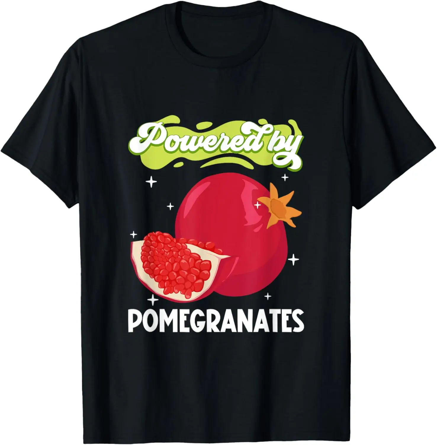 

Powered by Pomegranate T-Shirt