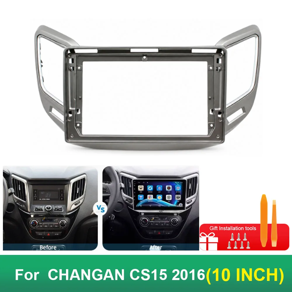 For CHANGAN CS15 2016 10 Inch Car Radio Fascia Frame Dashboard Panel Stereo Navigation Installation Bezel Trim Kit