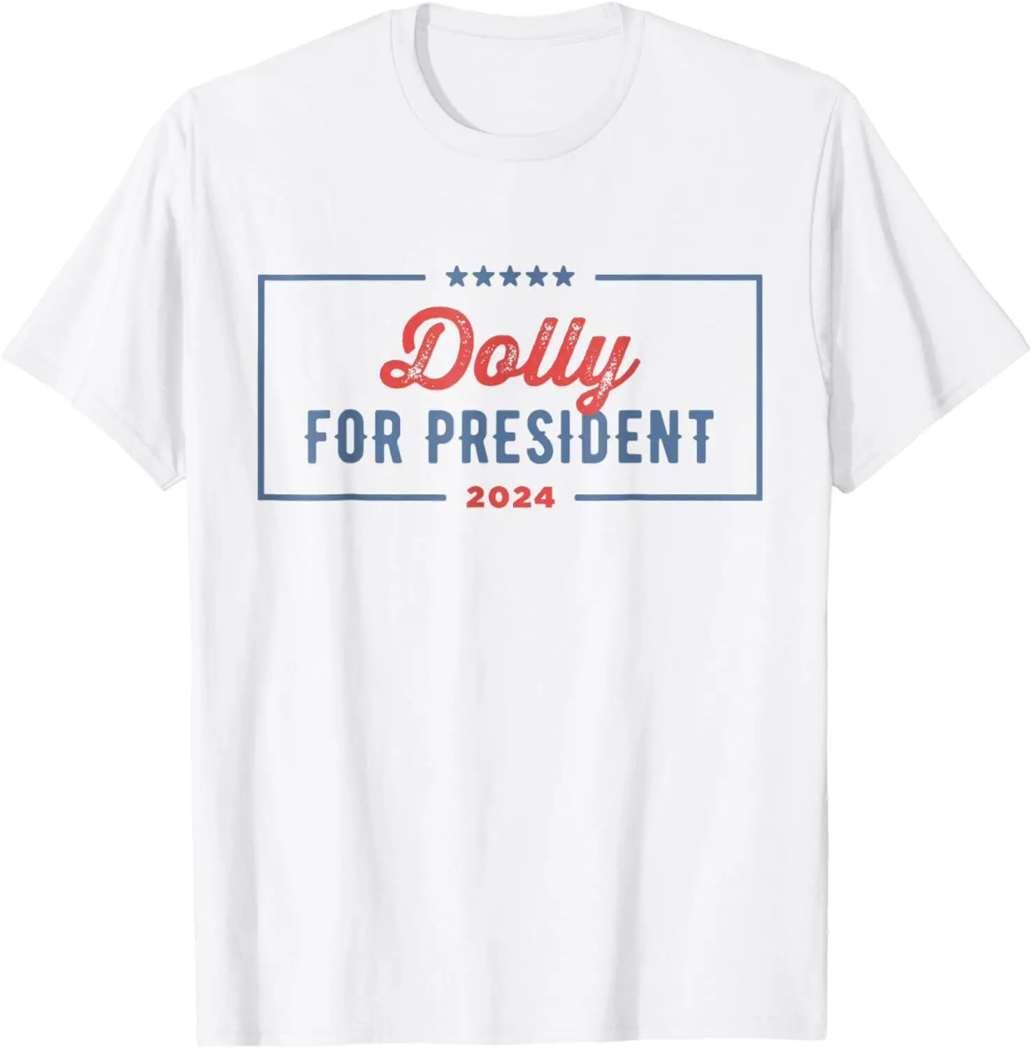 Dolly For President 2024 Retro T-Shirt S-3XL