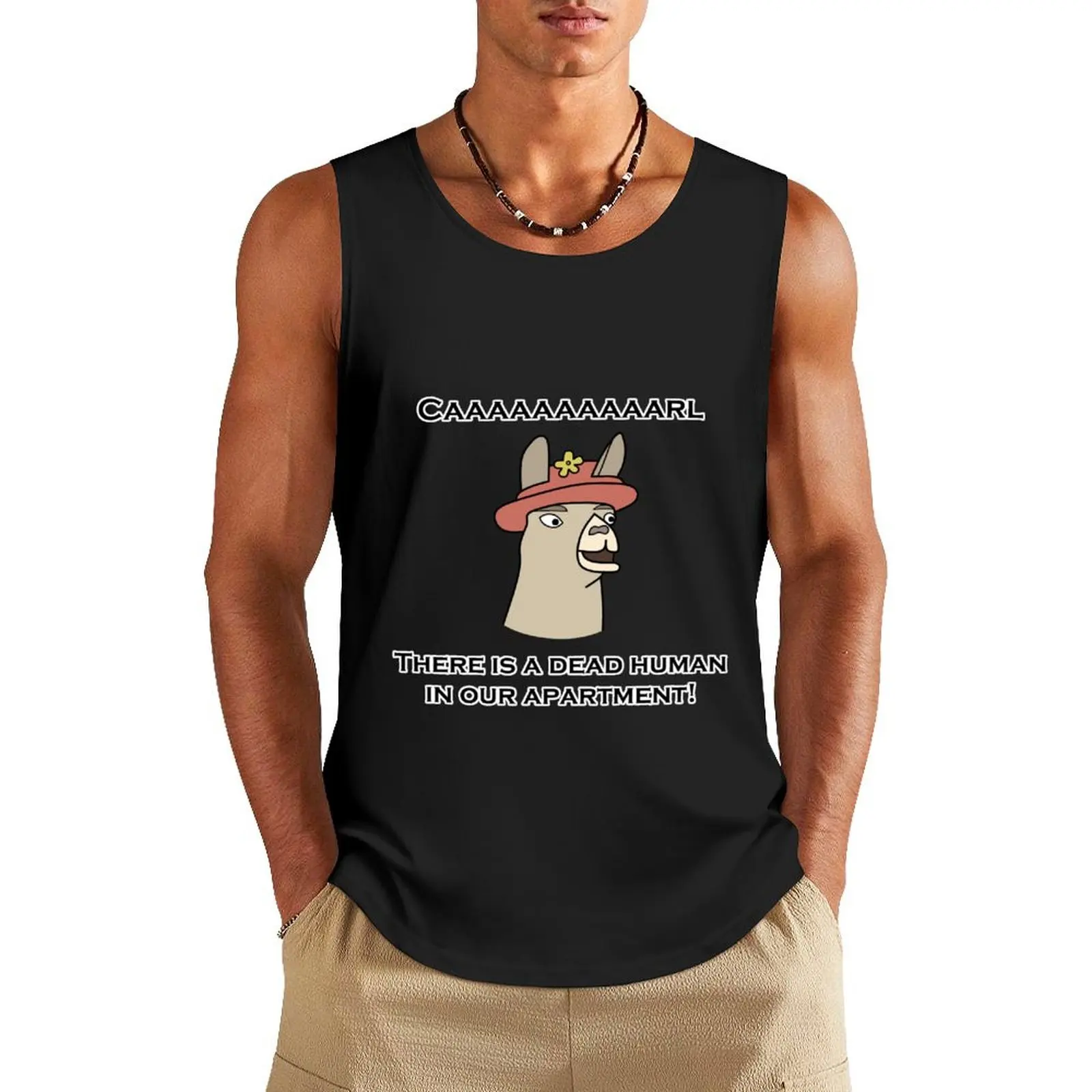 

Llamas with Hats - Caaaaaaaaaarl! There is a dead human in our apartment! Tank Top Vest for boy basketball clothing gym top