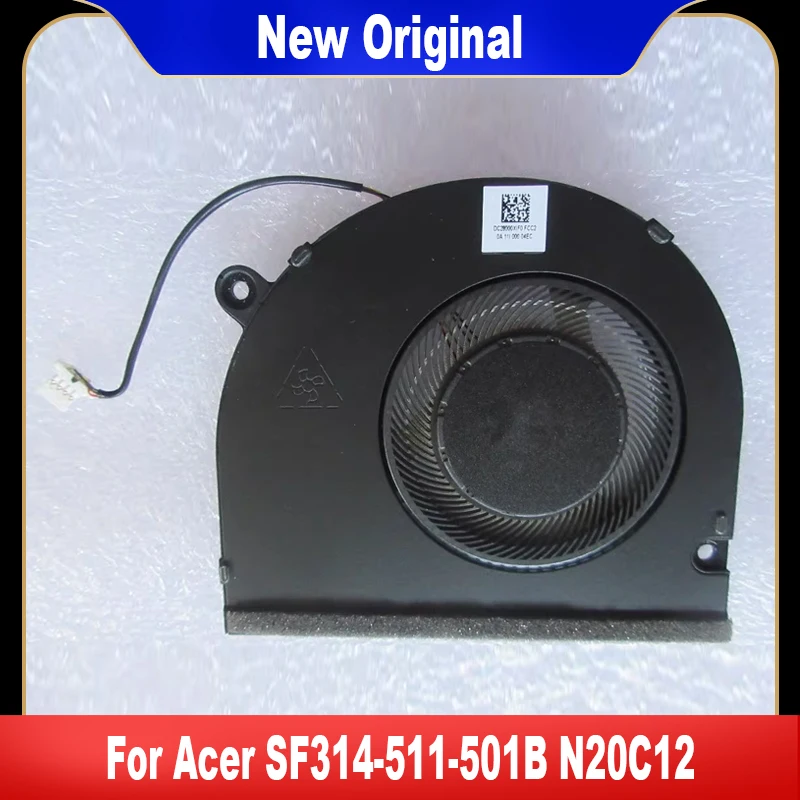 

New Original For Acer SF314-511-501B N20C12 Laptop Cooling Fan Cooler Fan Heatsink Radiator High Quality