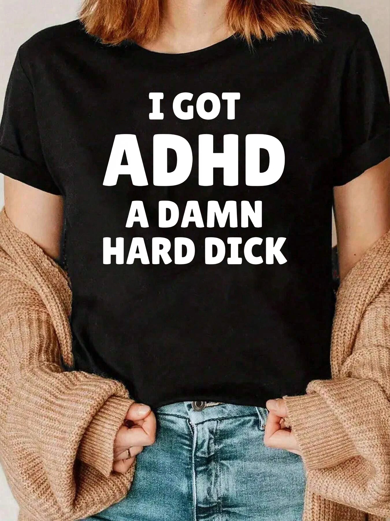 Koszulka z nadrukiem ADHD I Got A Damn Hard Dick, odzież codzienna dla kobiet, 220g