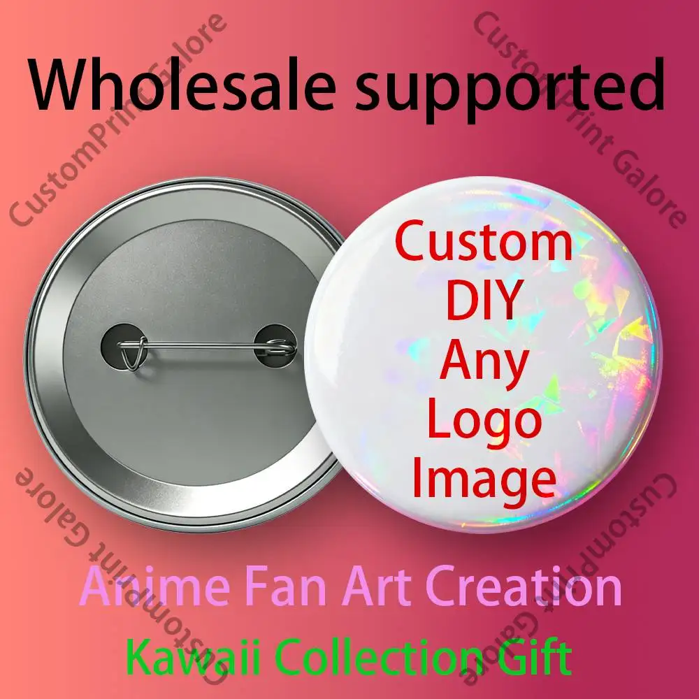 

DIY Anime Badge Button Pins Custom Design Text Logo Fan Art Cosplay Props Game Character Brooch for Collection Gift Wholesale