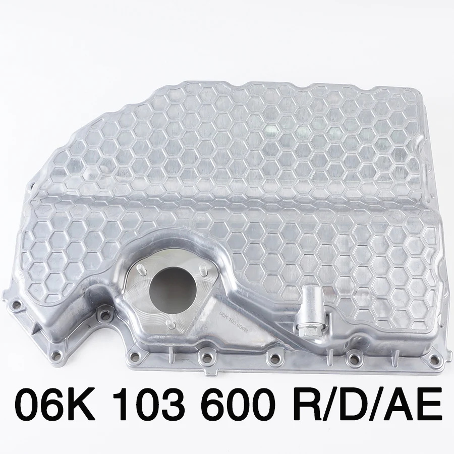 06K 103 600 R Lower components of oil pan FOR A1 A3 Q2 Q3 Arteon TRO POLO skoda Engine oil pan aluminium 06K103600AE 06K103600D