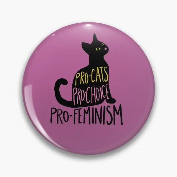 Pro Cats Pro Choice Pro Feminism  Soft Button Pin Cute Creative Fashion Decor Cartoon Badge Funny Collar Lover Gift Jewelry