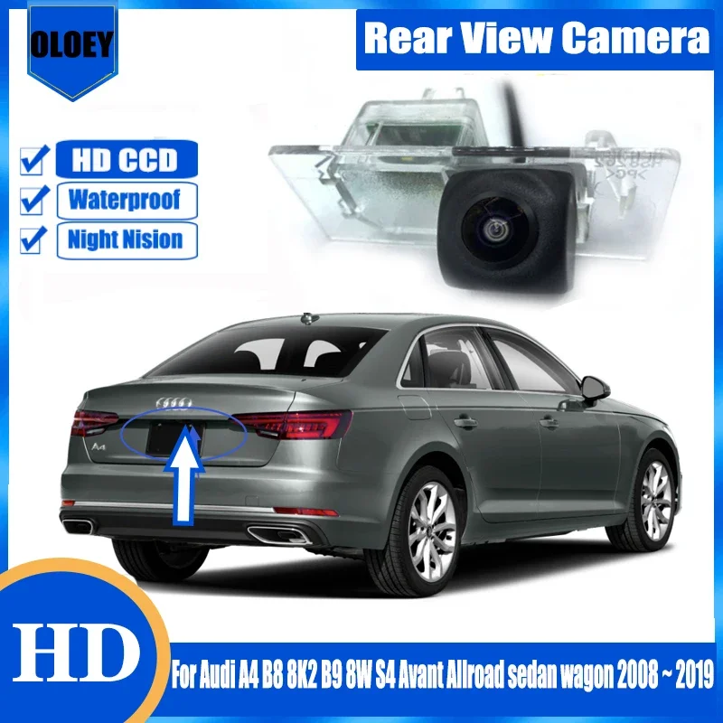 

HD Rear Camera For Audi A4 B8 8K2 B9 8W S4 Avant Allroad sedan wagon 2008 2009 2010 ~ 2019 Night vision Parking Reversing Camera