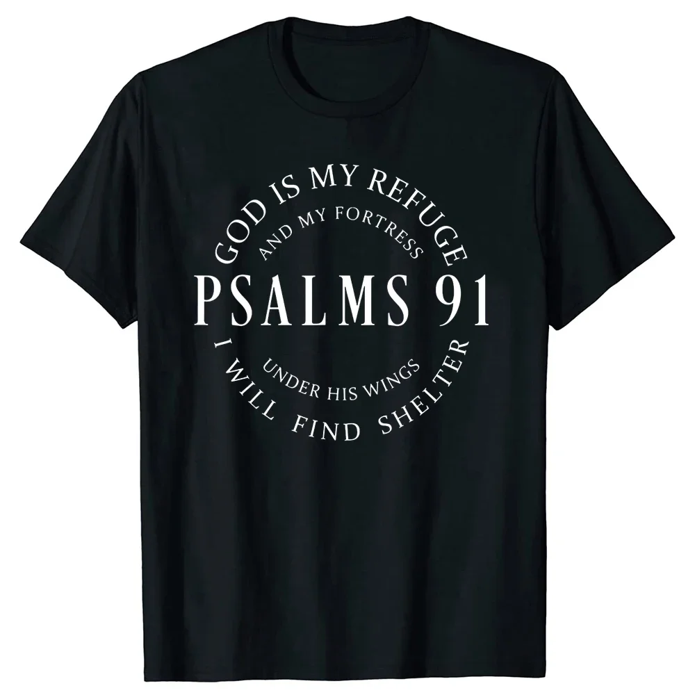 

Funny Psalms 91 Christian Blessed T Shirts Summer Style Graphic Streetwear Short Sleeve Christ Jesus Gifts T-shirt Men