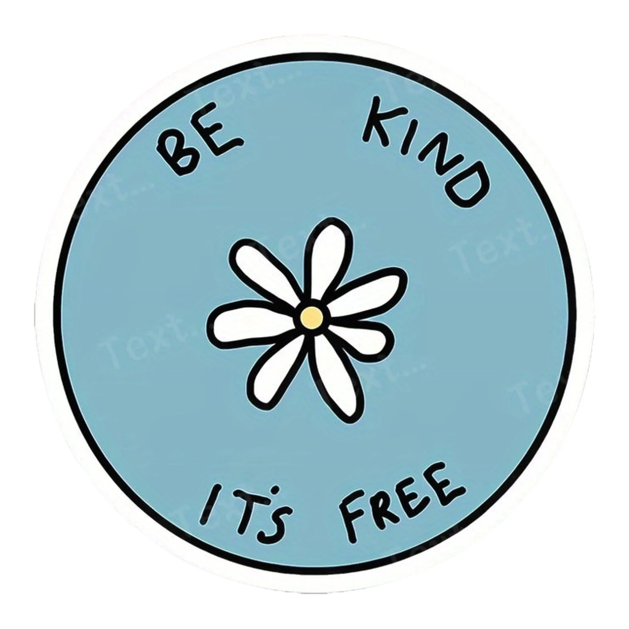 

1PC Be Kind Inspirational Flower Sticker, Simple Vinyl Decal Waterproof for Laptop Car Water Bottle Daily Decor