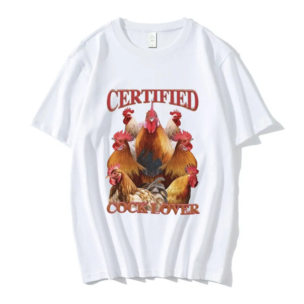 Certified Cock Lover T-shirt Funny Chicken Meme T Shirt Men Women 100% Cotton Casual Short Sleeve Oversized T Shirts Streetwear