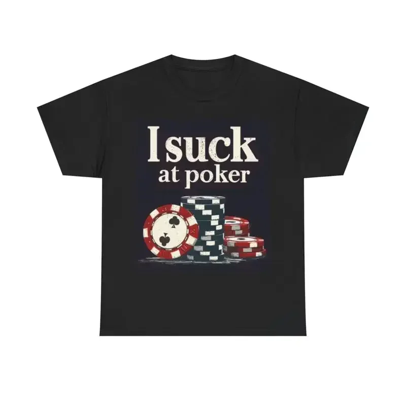 camiseta-i-suck-at-poker-com-piadas-engracadas-para-papai-algodao-pesado