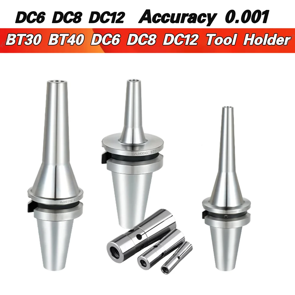 BT30 BT40 DC6 DC8 DC12 tool holder BT DC Pull Back CNC Tool Holder BT30 DC6 DC8 DC12 Bt SDC Sdc6 Sdc8 Sdc12 Tool Holder Collet