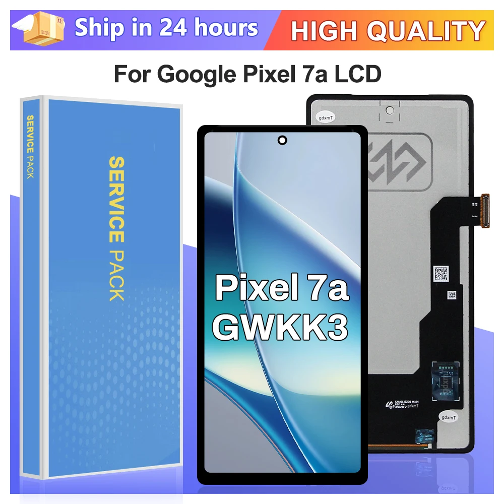 Pixel 7A Screen Assembly For Google Pixel 7A GWKK3 GHL1X G0DZQ G82U8 LCD Display Touch Screen Digitizer Replacement Parts