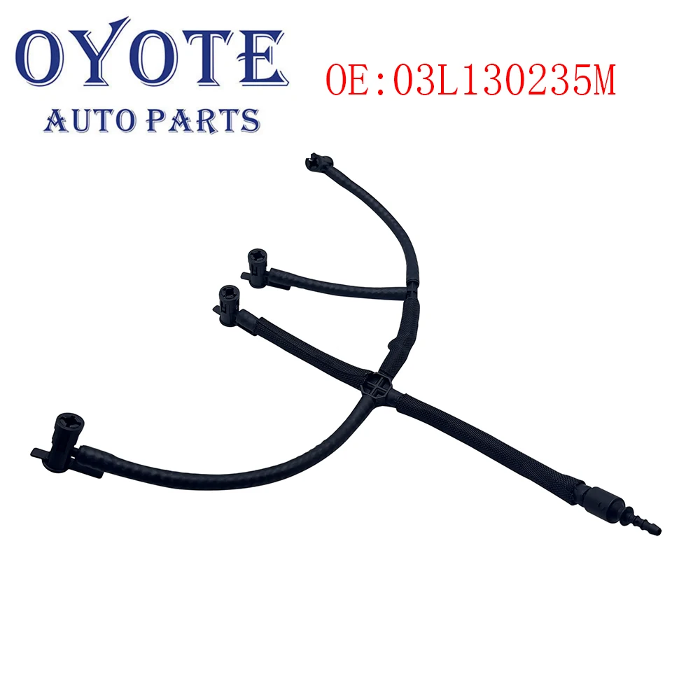 OYOTE   Fuel Return Line Hose Pipe Injector Hose Leak Line  for VW Amarok 2011- 2.0L  03L130235M