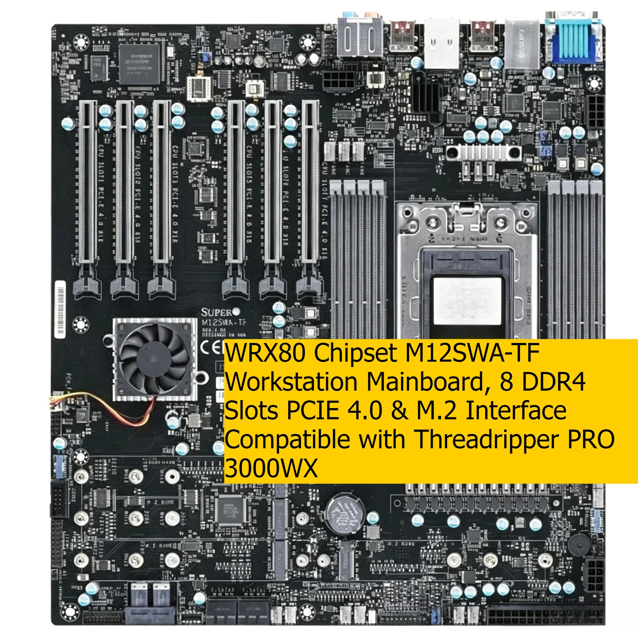 M12SWA-TF E-ATX Workstation Motherboard, 8 DDR4 DIMM Slots PCI-E 4.0 M.2 Slot Support Ryzen Threadripper PRO 3000WX Series CPU