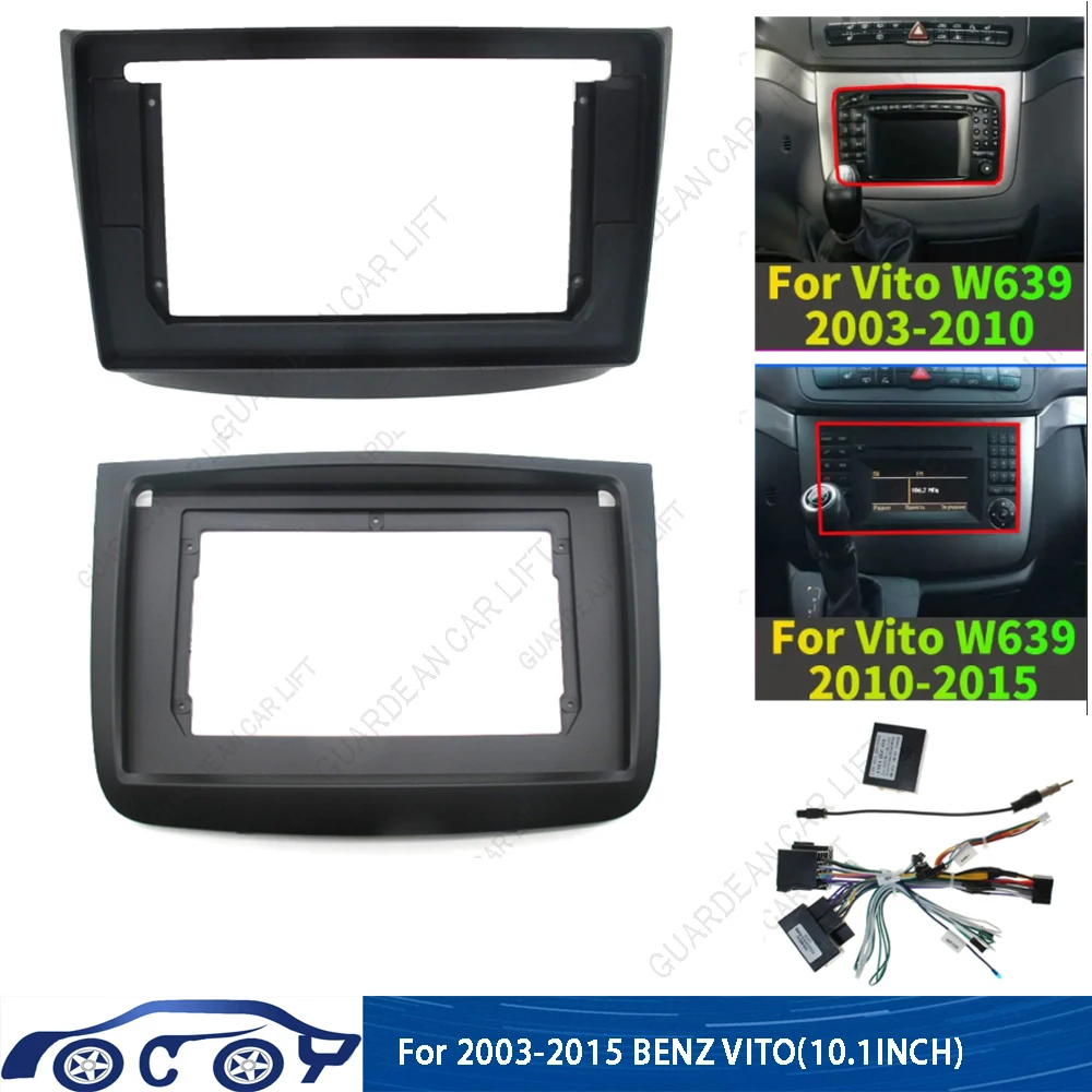 

10.1Inch Car Radio Fascias For Mercedes Benz Vito Viano 2 W639 2003-2015 Canbus Box Adapter Android Frame Dash Fitting Panel