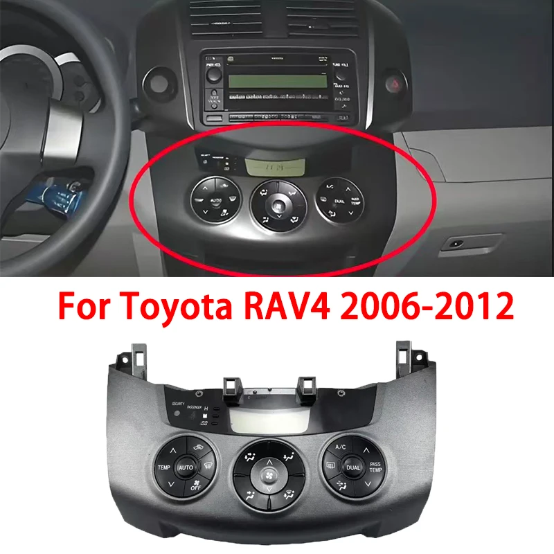 

Air Conditioning Control Panel Switch For Toyota RAV4 2006-2012 Air Conditioning Control Switch