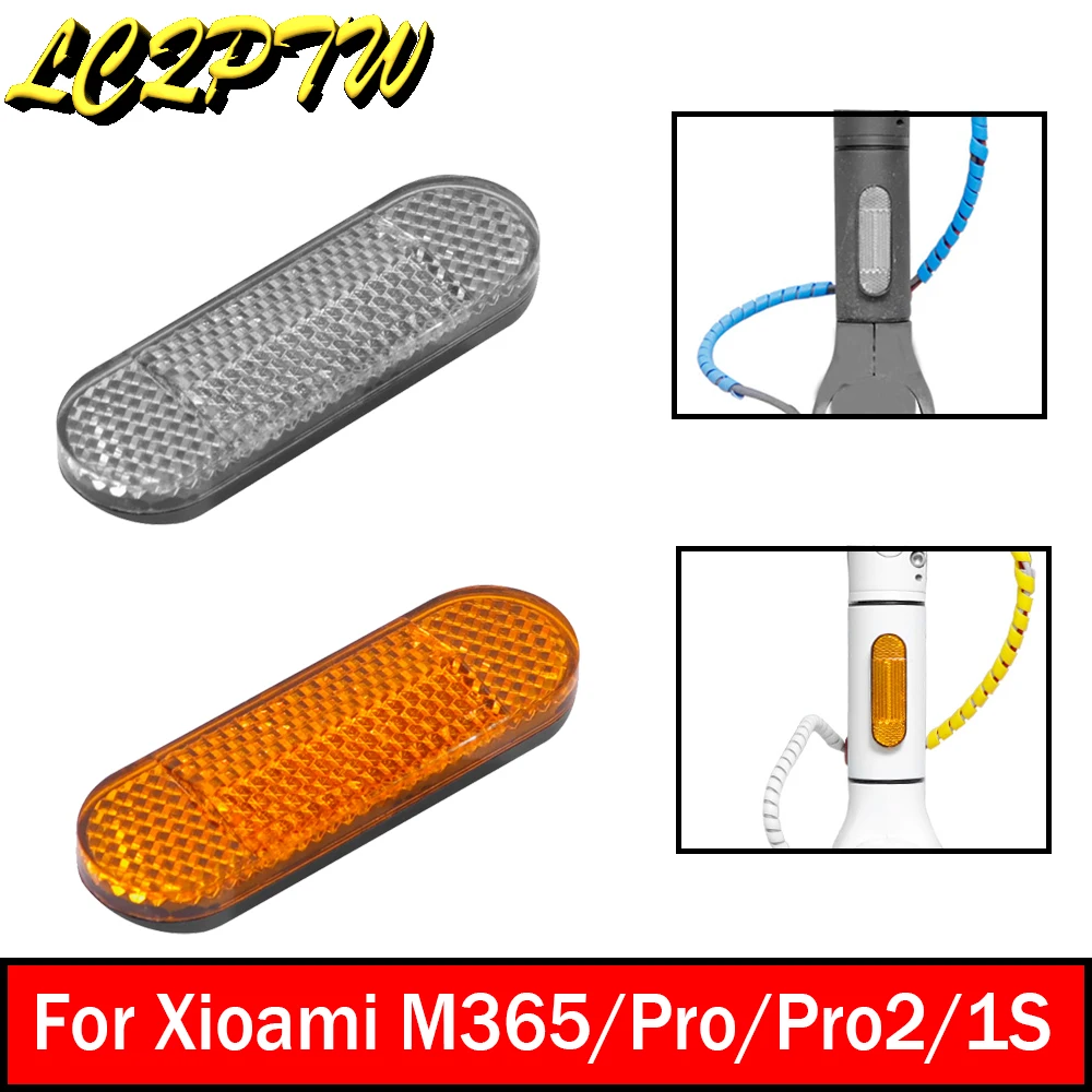 Night Warning Reflector Wide Angle Reflect Light Scooter Safety Reflective Tube for Xiaomi M365 1S for MI3 PRO2 All Series