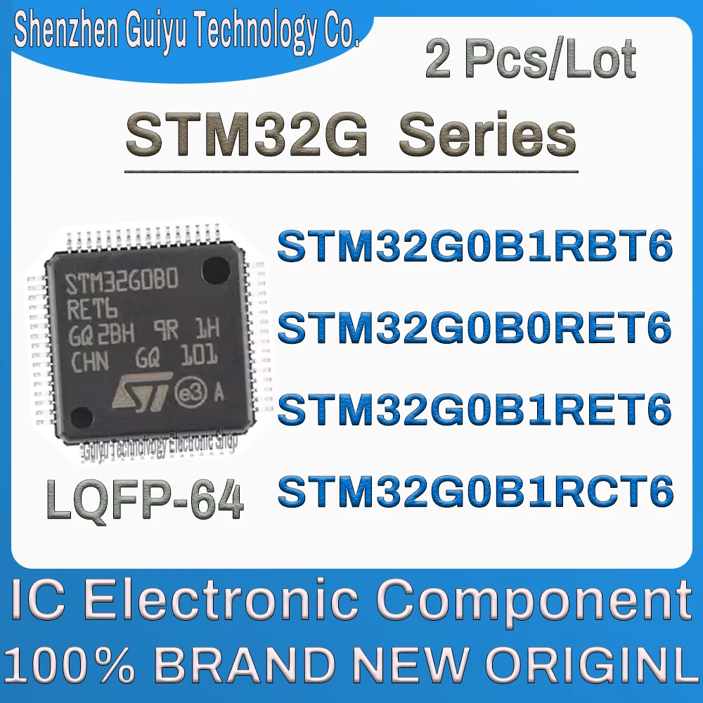 

2 Pcs/Lot STM32G0B1RBT6 STM32G0B0RET6 STM32G0B1RET6 STM32G0B1RCT6 STM32G0B0 STM32G0B1 STM32G STM32 STM LQFP-64 IC MCU Chip