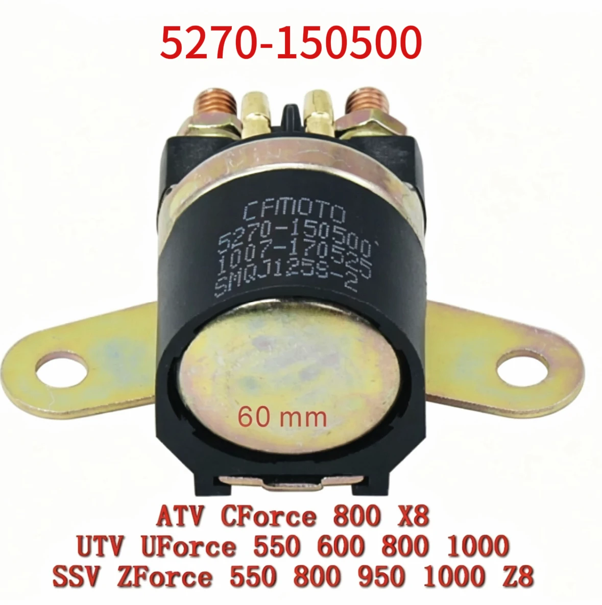 

Электромагнитное реле стартера 5270-150500, подходит для CFMoto ATV UTV SSV CF550 CF800 CF1000