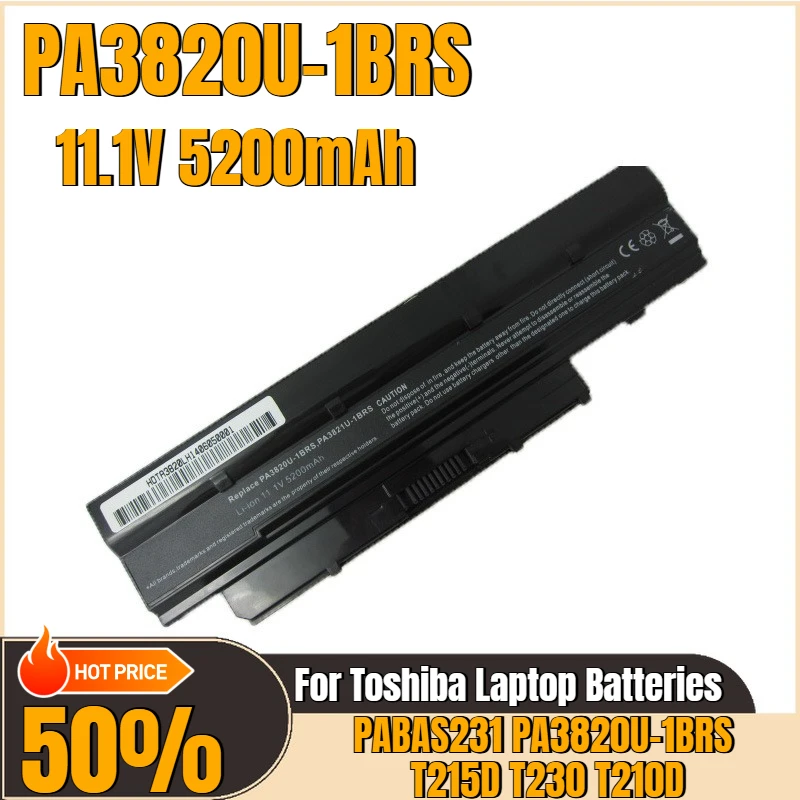 

Для Toshiba PABAS231 PA3820U-1BRS T215D T230 T210D PA3821U PABAS231 PABAS232 аккумулятор для ноутбука PA3820U-1BRS 11,1 В 5200 мАч