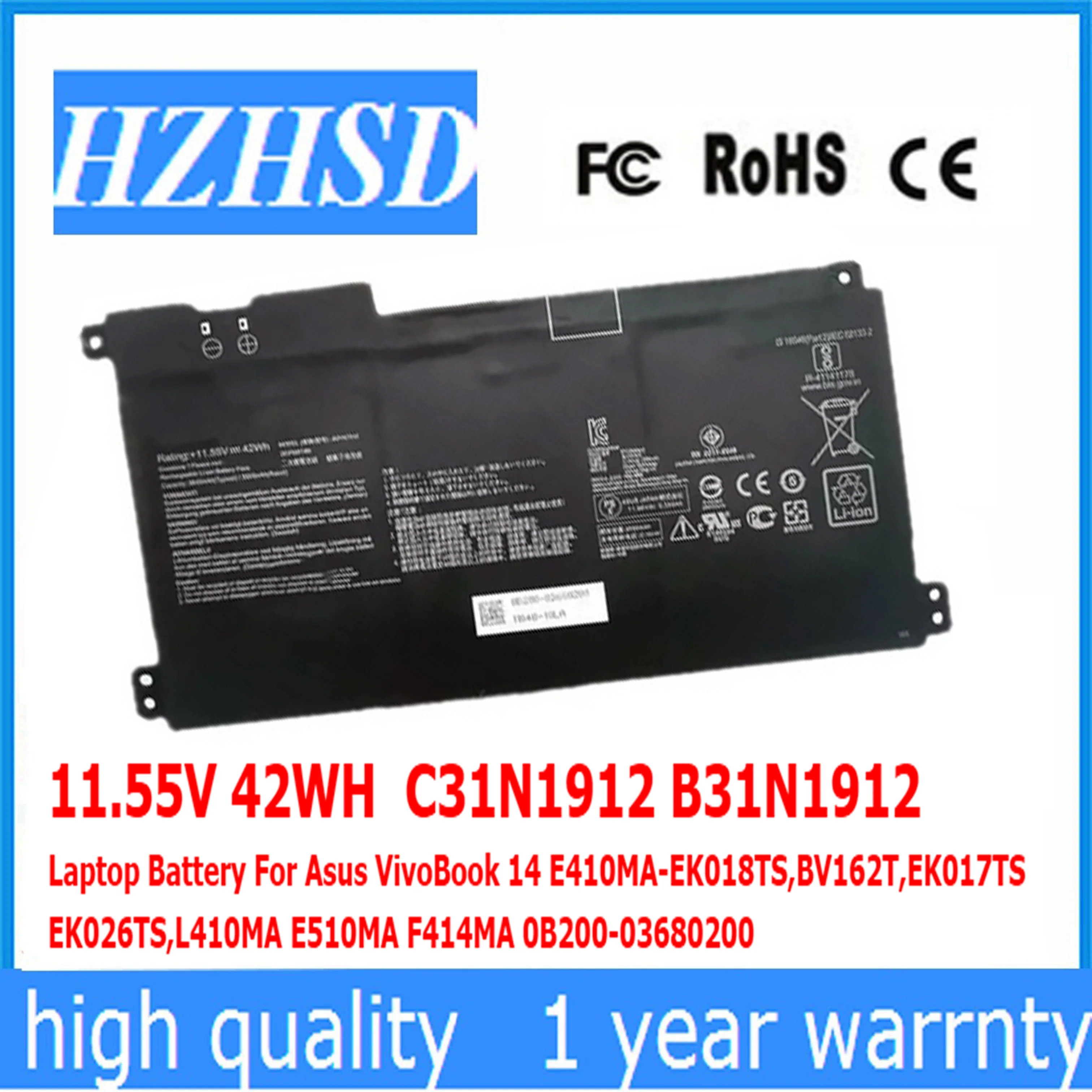 11.55V 42WH C31N1912 B31N1912 Laptop Battery For Asus VivoBook 14 E410MA-EK018TS,BV162T,EK017TS EK026TS,L410MA E510MA F414MA