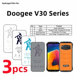 3pcs HD Hydrogel Film For Doogee V30 Matte Screen Protector For Doogee V30 Pro Eye Care Blueray Anti Spy Privacy Protective Film