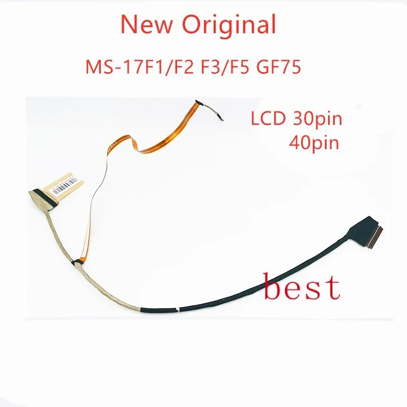 New Original lcd LVDS cable For Msi MS-17F1 MS17F2 MS17F3 MS-17F5 GF75 K1N-3040115-H39 K1N-3040203-H39 K1N-3040115-J36 30 40 pin