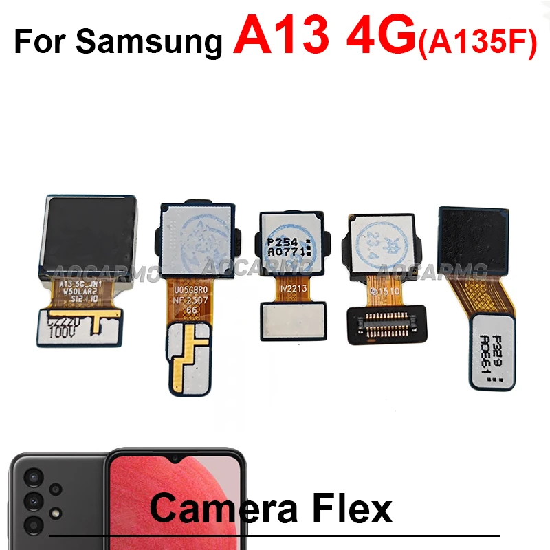 Front Selfie Camera For Samsung Galaxy A13 A23 A235 A136 A135F Back UltraWide Depth Macro Rear Main Camera Module Flex