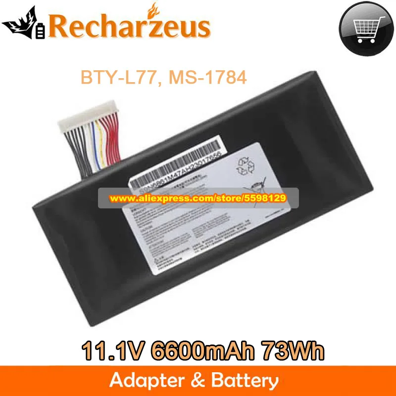 

11.1V 6600mAh 73Wh Battery BTY-L77 For MSI GT72 2QD 2QE 2PE GT72 6QD DOMINATOR G GT72S 6QF GT72VR 6RE WT72 2OK WT72 6QK WT72 2OM