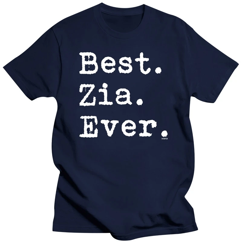 Women Tee Best Zia Ever Best. Zia. Ever. Italian Aunt Women T Shirt Nofo Clothing Co. T Shirts Clothing Wholesale