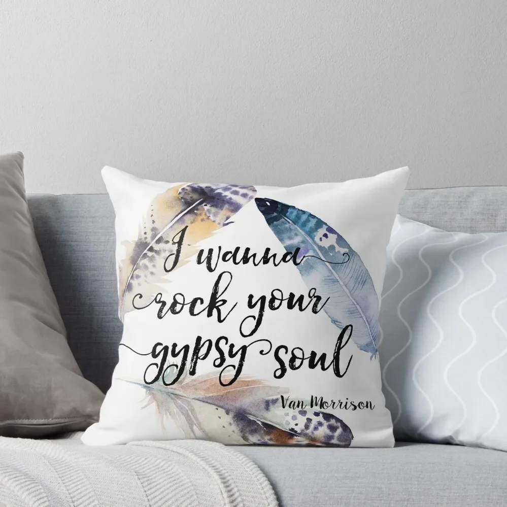 

Gypsy Soul - Into The Mystic Lyrics Throw Pillow