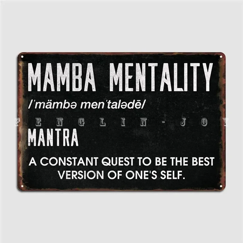 Mamba Mentality Poster Metal Plaque Bar Cave Garage Decoration Wall Pub Retro Tin Sign Poster