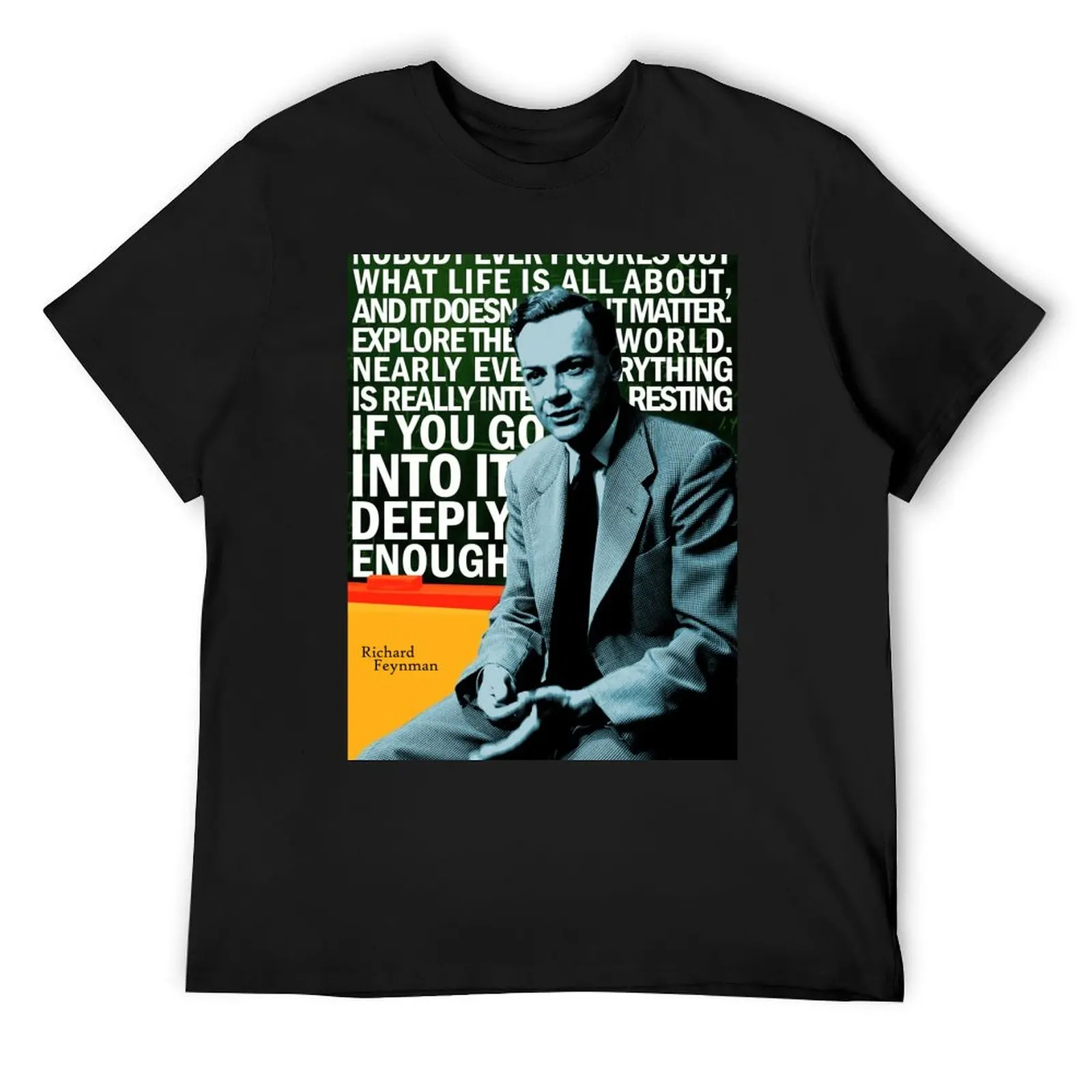 

Richard Feynman T-Shirt man t shirt anime figures street wear heavyweights funny t shirts men