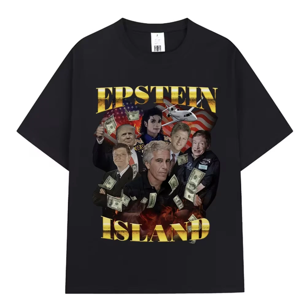 Jeffrey Epstein T Shirt Sick Humor Funny Dark Rear Meme Men Women Vintage Harajuku Short Sleeve Cotton Casual Oversized Tee Tops