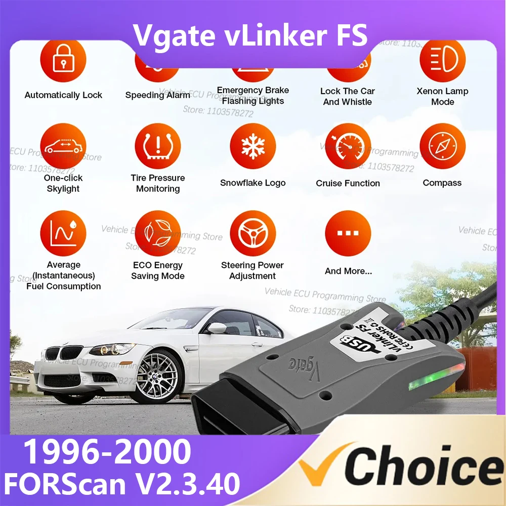 

Vgate vLinker FS diagnostic programming reset software FORScan V2.3.40 For Fo-rd/Ma-zda/Lin-coln/Mer-cury vehicle from 1996-2000