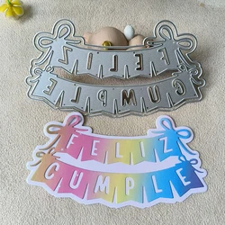 New feliz cumpleaños  cutting die mould scrapbook decoration embossed photo album decoration card making DIY handicrafts
