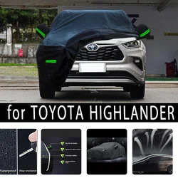 For TOYOTA HIGHLANDER Outdoor Protection Full Car Covers Snow Cover Sunshade Waterproof Dustproof Exterior Car accessories