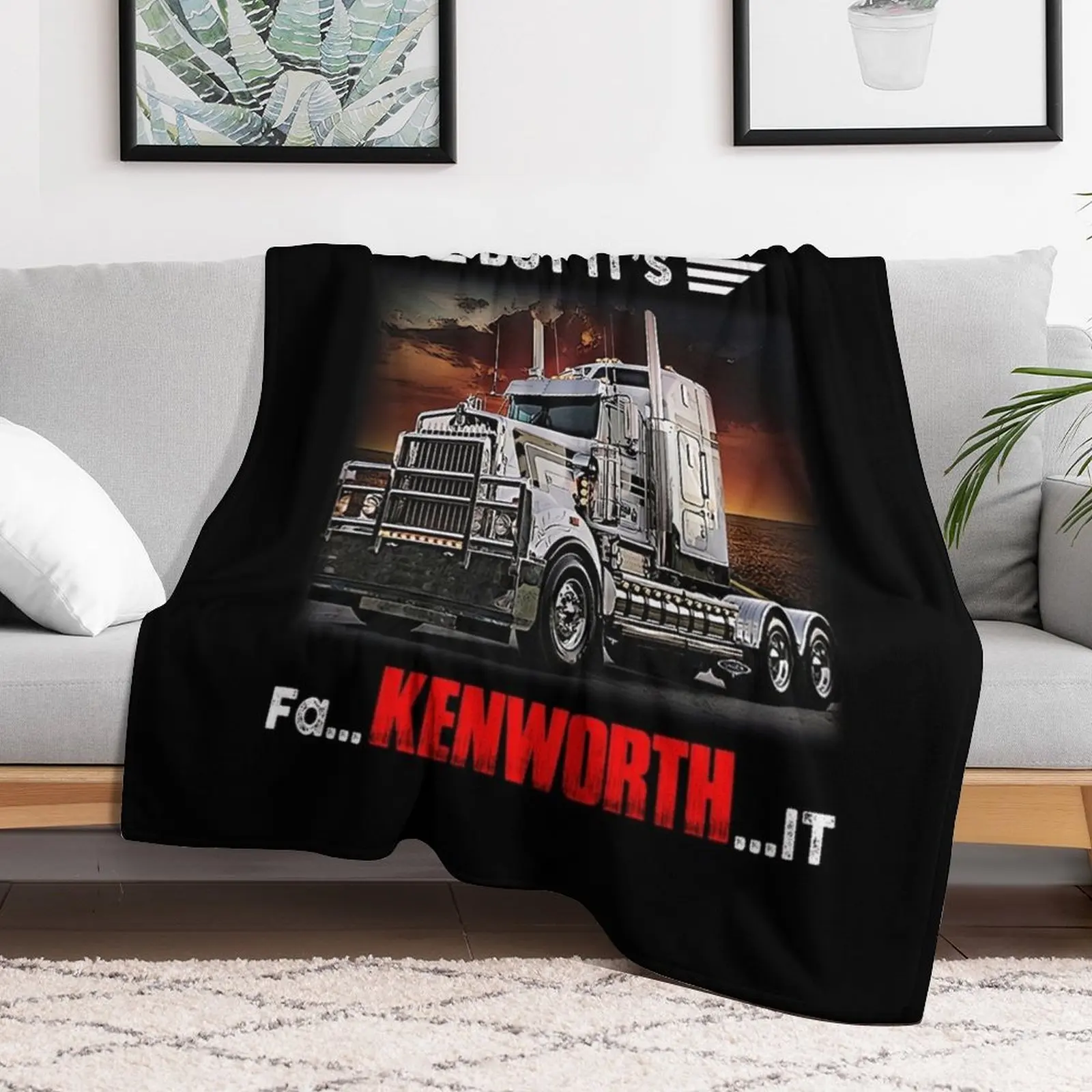 Truck It Ain&Rsquo;T Easy But It&Rsquo;S Fa Kenworth It Throw Blanket Sleeping Bag manga christmas gifts decorative Blankets